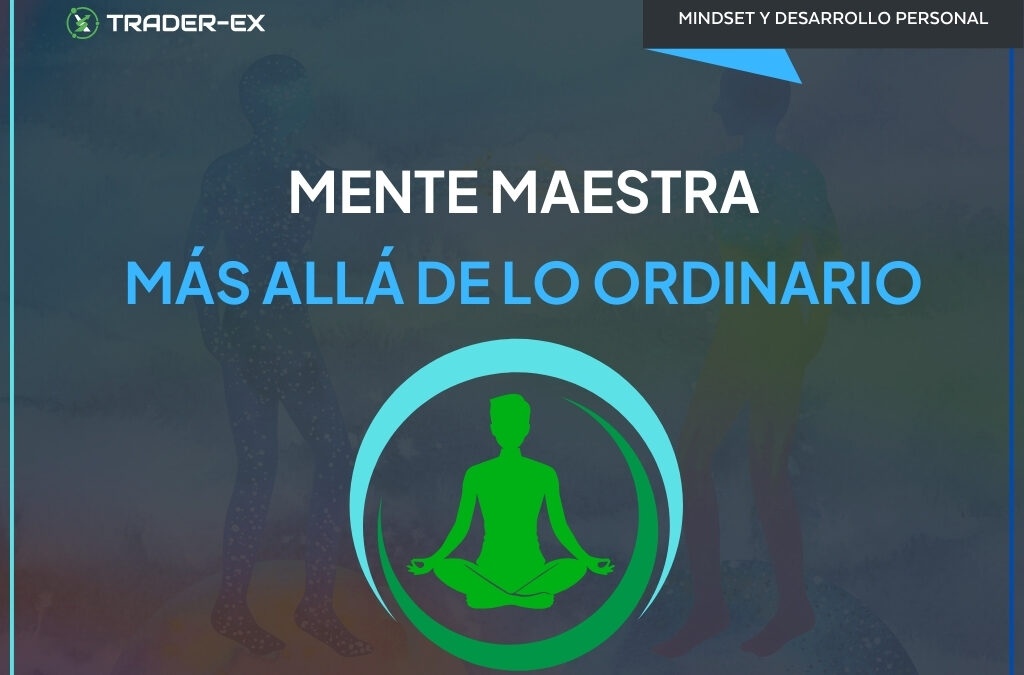 Mente Maestra: Más allá de lo Ordinario